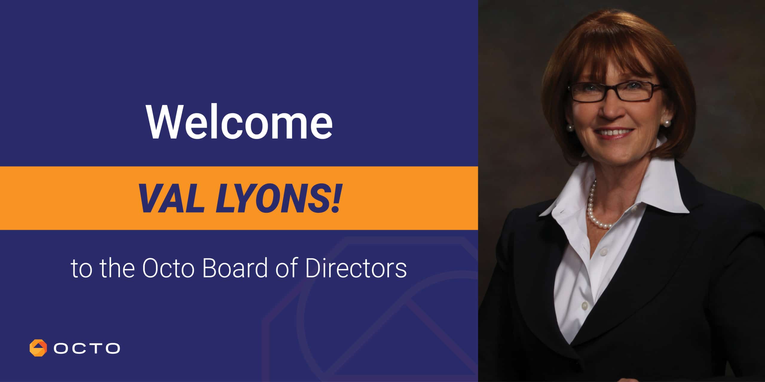 Welcome Val Lyons! to the Board of Directors