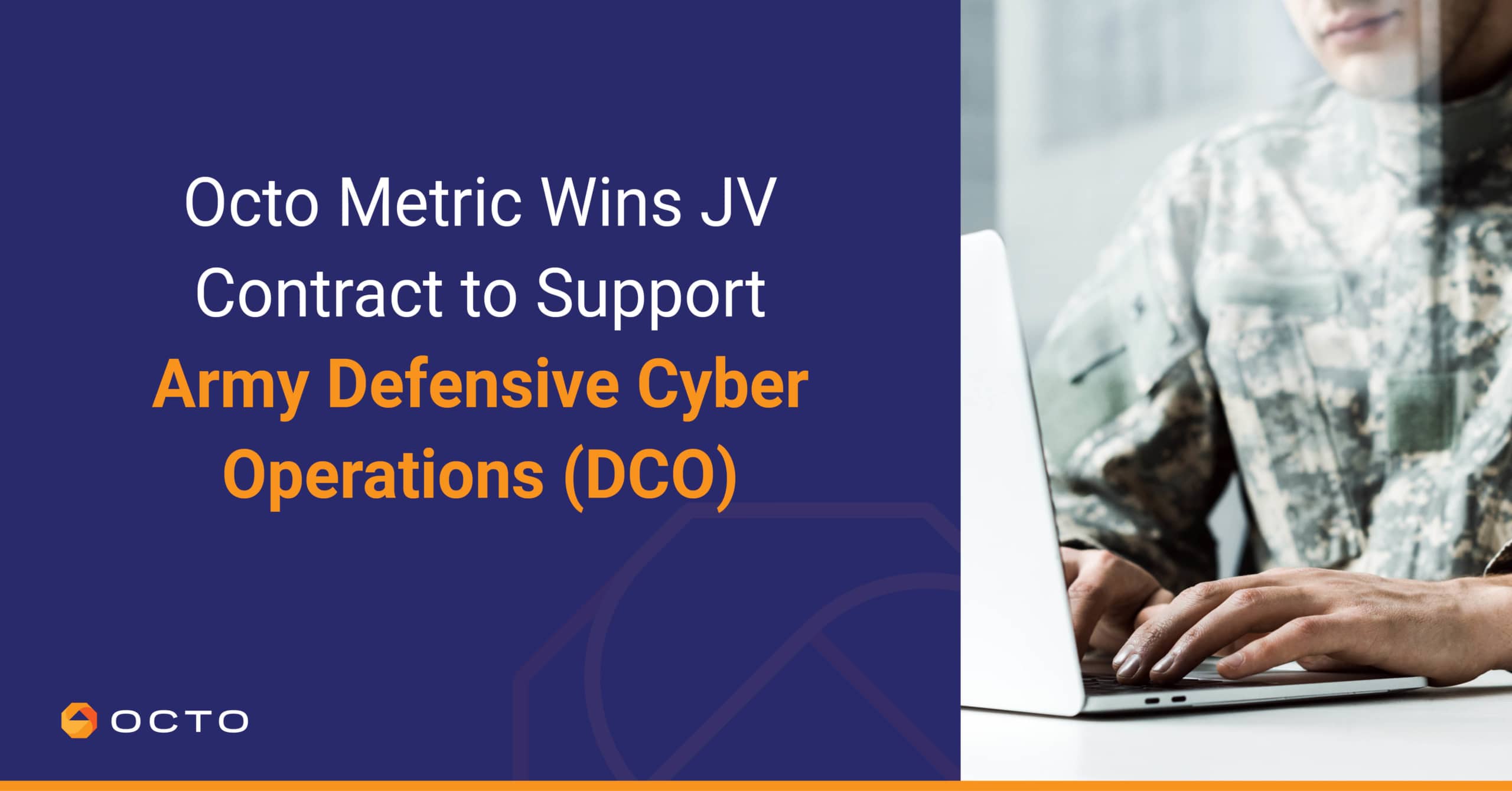 octo-metric-wins-jv-contract-to-support-army-defensive-cyber-operations